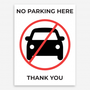 No Parking Yard Sign